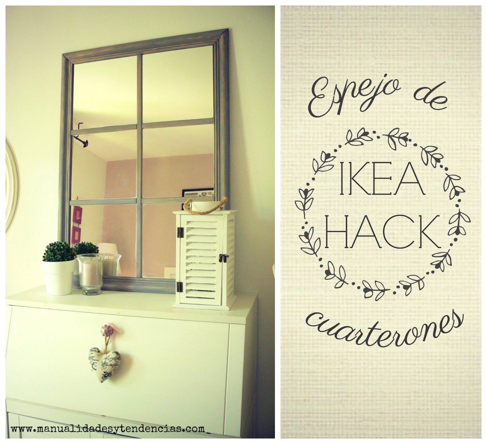 Ikea hack: Espejo de cuarterones - HANDBOX
