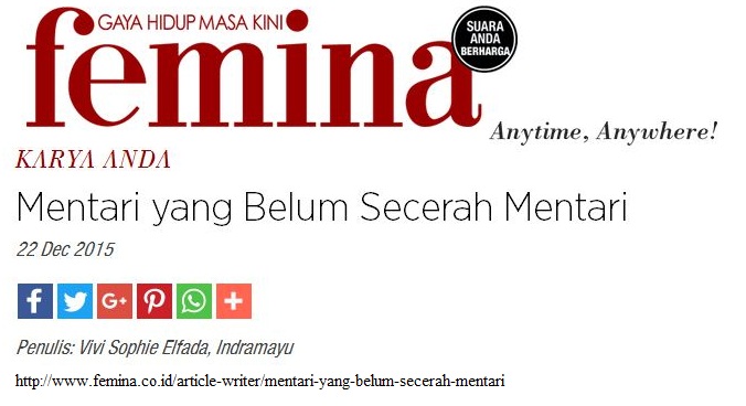 Penulis Artikel Femina "Mentari yang Belum Secerah Mentari"
