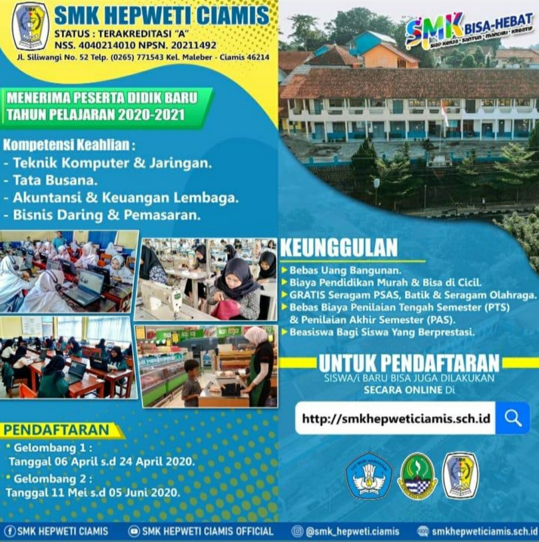 Smk Hepweti Ciamis Buka Pendaftaran Online Untuk Tahun Pelajaran 2020 2021 Ciamis Info