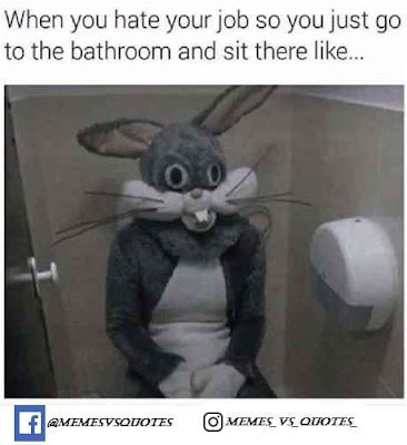 funny memes about work bathroom memes
