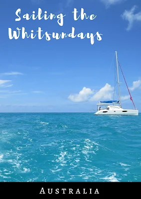 What to do in the Whitsundays on a Sailing Trip in Queensland Australia
