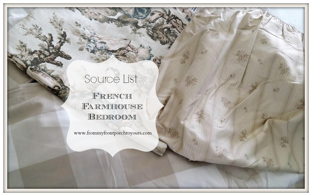 From My Front Porch To Yours- French Farmhouse Bedroom Source List