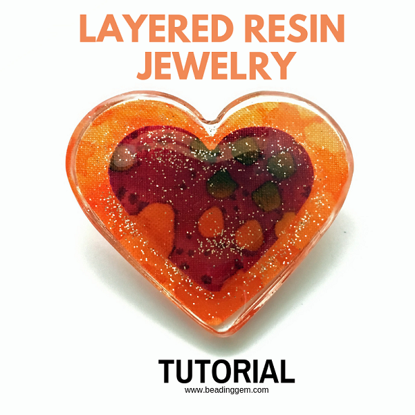 Layered Resin Jewelry Tutorial using Fabric and Heart Paper Punches