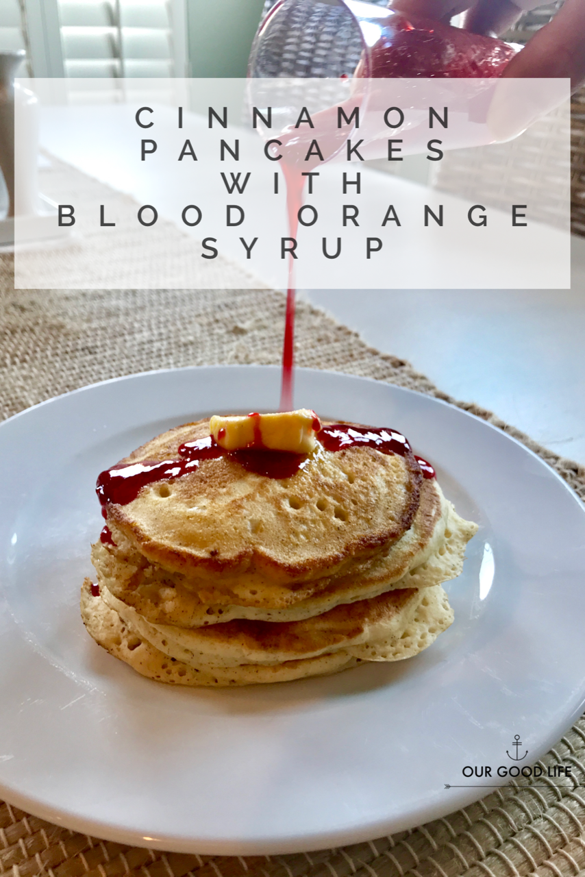 Cinnamon Pancakes with Blood Orange Syrup FreakyFruitsFriday Our
