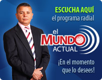 Haga clic sobre la imagen para escuchar el programa radial El Mundo Actual con el Dr. Antonio Bolainez