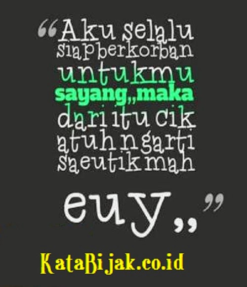 Free Gambar Gambar Kata-Kata Sedih Bahasa Sunda Terkeren oleh www.katacinta.co
