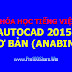 Chia sẻ khóa học AutoCAD 2015 cơ bản (Reup)