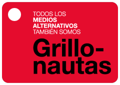 Todos los medios alernativos también somos Grillonautas