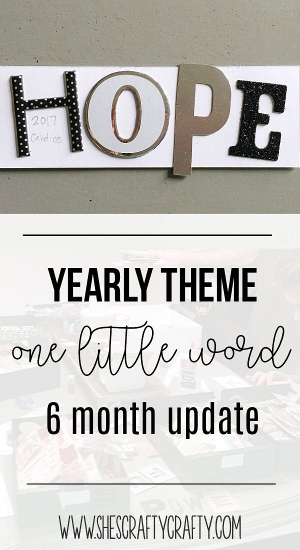 6 month check in, yearly theme, olw, one little word