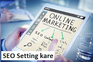 blogger me SEO setting kaise kare SEo setting kare blogger me
