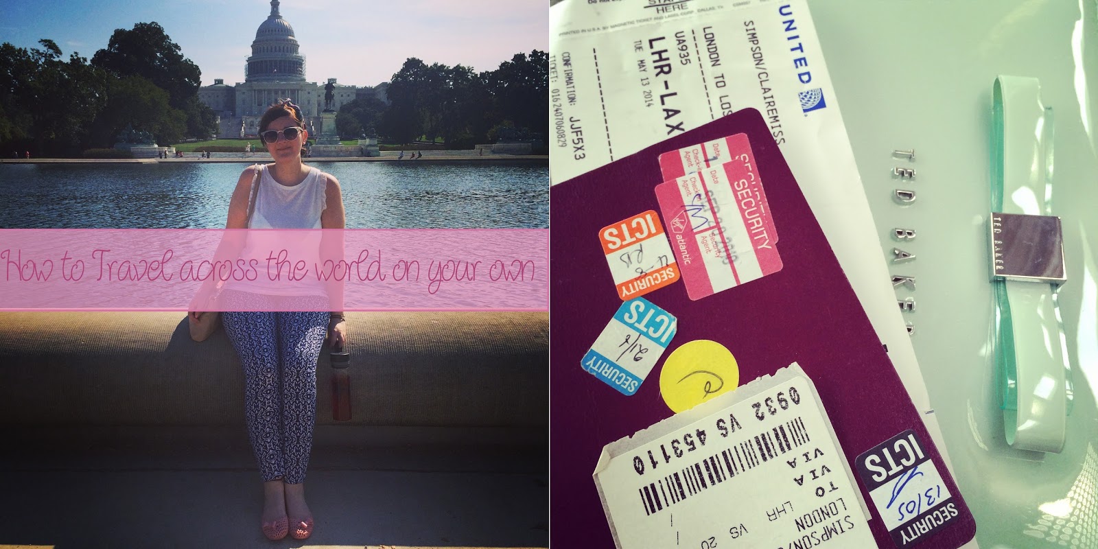 How to Travel Across the World on Your Own Claire Mae