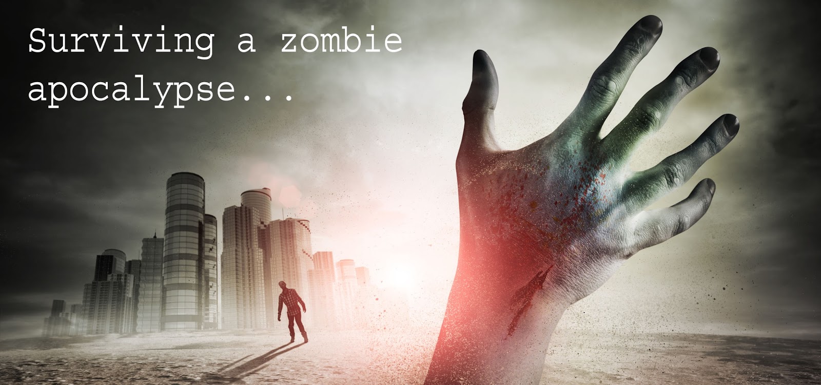 1600px x 750px - Rob Lopez: Surviving A Zombie Apocalypse: Weapons