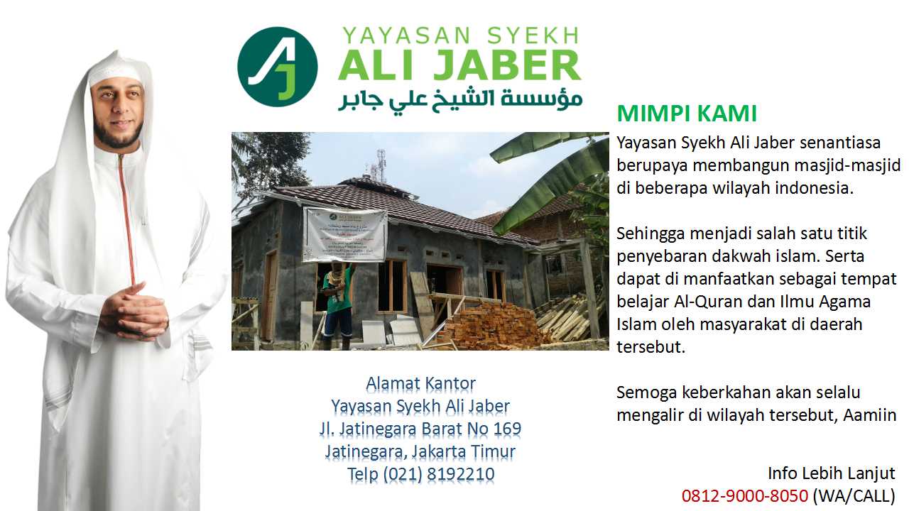 Amal Masjid Program Pembangunan Masjid - Yayasan Syekh Ali Jaber: INFO