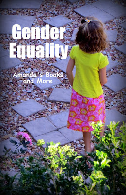Gender Equality with Weekend Linky ~ Amanda's Books and More