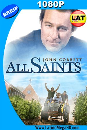 All Saints (2017) Latino HD 1080P ()