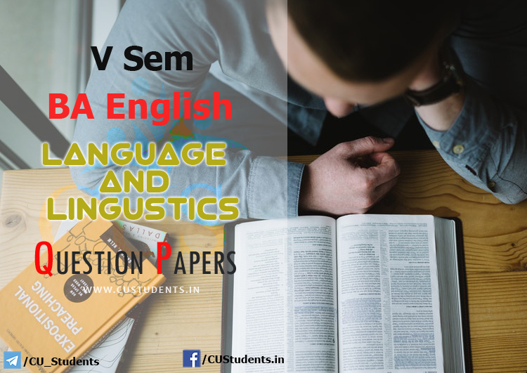 V Sem BA English Language and Linguistics  Previous Question Papers