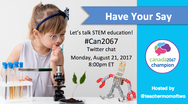 Canada 2067 STEM Twitter Chat #Can2067