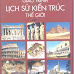 Giáo trình Lịch sử kiến trúc thế giới tập 1 (Download free)