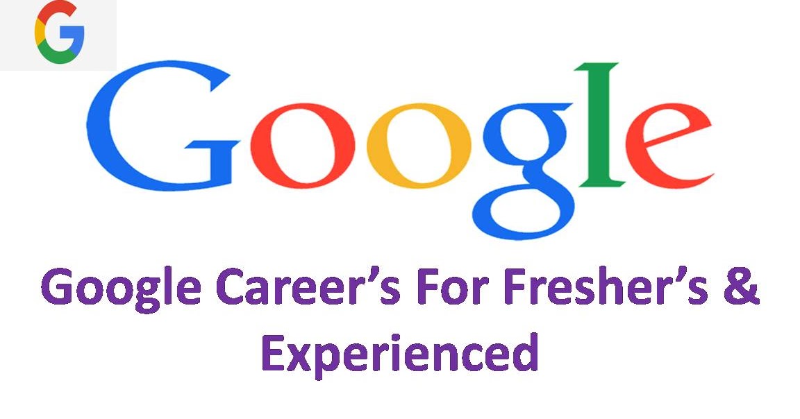 Google Freshers Recruitment 2017 Across India Interview Shala
