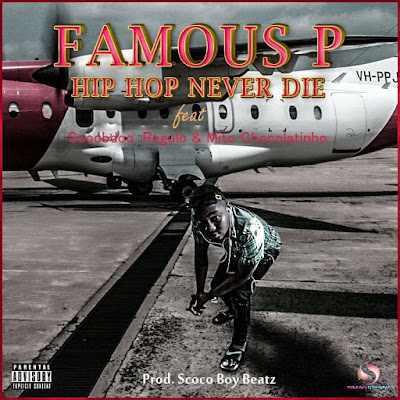 Scoobdoo feat. Regulo, Mito Chocolatinho e Famous P - Já Conhecem o Meu Nome (Hip Hop) 2017 | Download