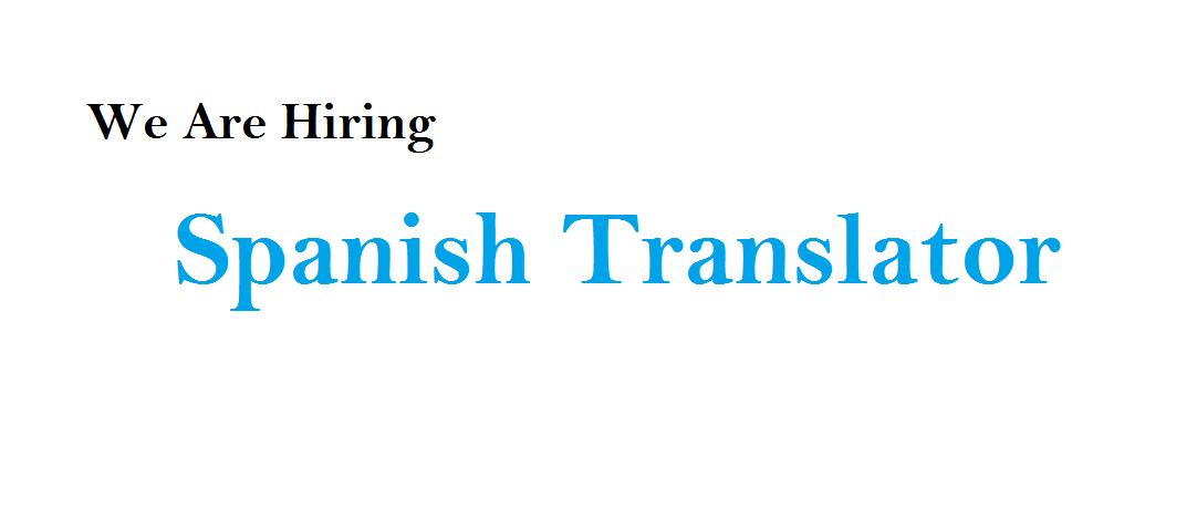 Urgent Job Opening For Spanish Translator In Delhi Ncr Latest Job