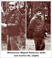 Witnesses Miguel Palacios (left) and Carlos P.L. (right) Witnesses Miguel Palacios (left) and Carlos P.L. (right)