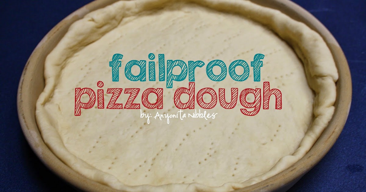 Anyonita Nibbles GlutenFree Recipes Failproof Gluten Free Pizza