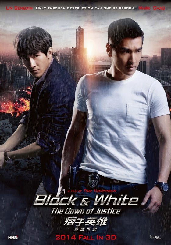 Black & White The Dawn of Justice 痞子英雄黎明再起 Movie Poster