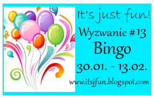 http://itsjfun.blogspot.com/2016/01/wyzwanie-13-bingo.html