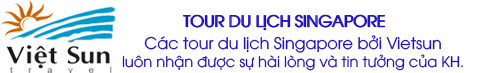 Du lịch Singapore - Vẻ đẹp quốc đảo Sư Tử của Châu Á