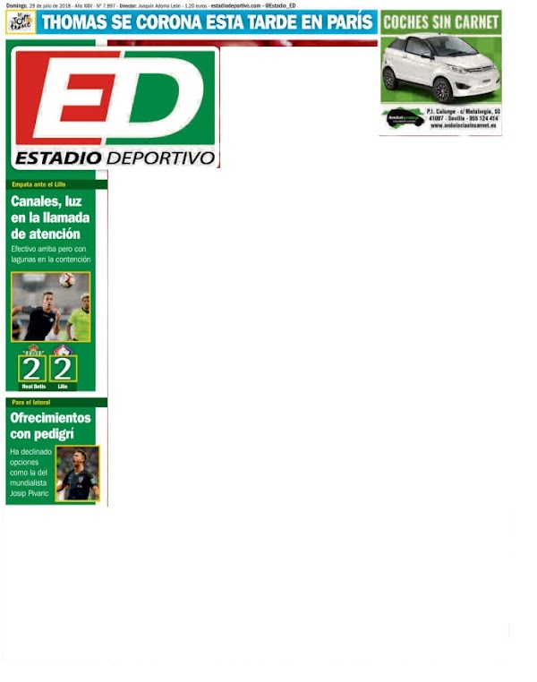 Betis, Estadio Deportivo: "Ofrecimientos con pedigrí"