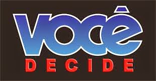 ... do programa Você Decide