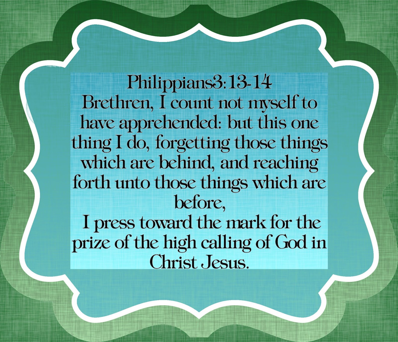 Christian Images In My Treasure Box Philippians 3 13 14 christian-images-in-my-treasure-box-philippians-3-13-14