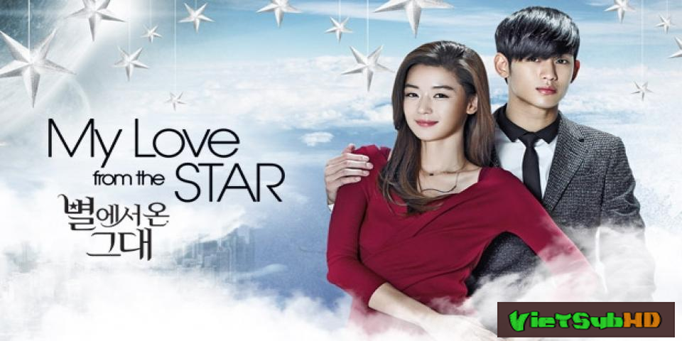Phim Vì Sao Đưa Anh Tới Hoàn tất (21/21) VietSub HD | You Came From The Stars 2013