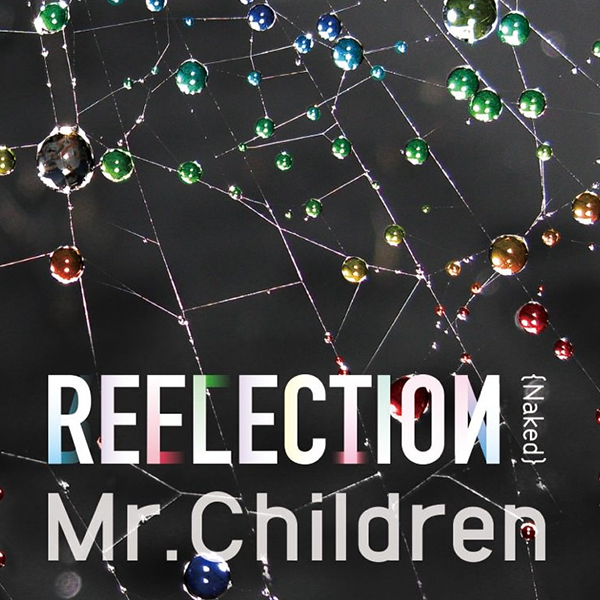 Art Work Japan: Mr Children - REFLECTION