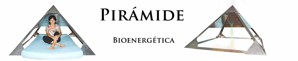 Pirámides y bioenergia