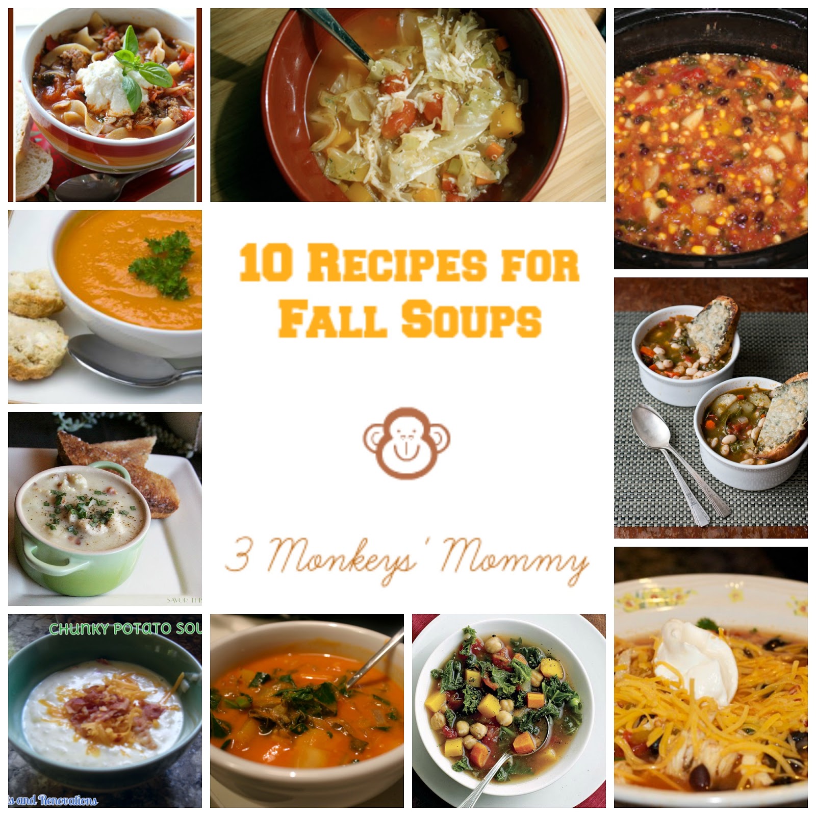 3 Monkeys' Mommy: 10 Recipes for Fall Soups {Perfect Pins}