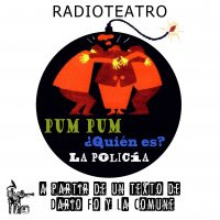 "Pum pum ¿Quién es? La policía" - Dario Fo "Pum pum ¿Quién es? La policía" - Dario Fo
