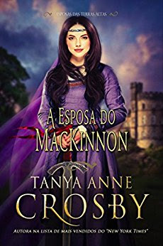 A Esposa do MacKinnon Tanya Anne Crosby Elaine Moreira