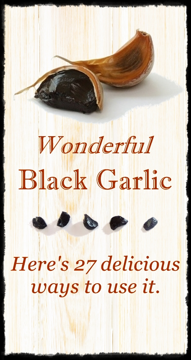 Sudden Lunch! Suzy Bowler 27 Ways to Use Black Garlic "The latest