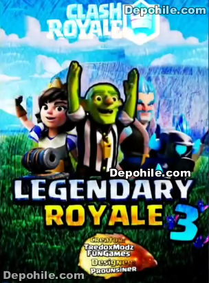 Clash Royale Legendary Royale v3 Yeni Versiyon Hileli Apk İndir