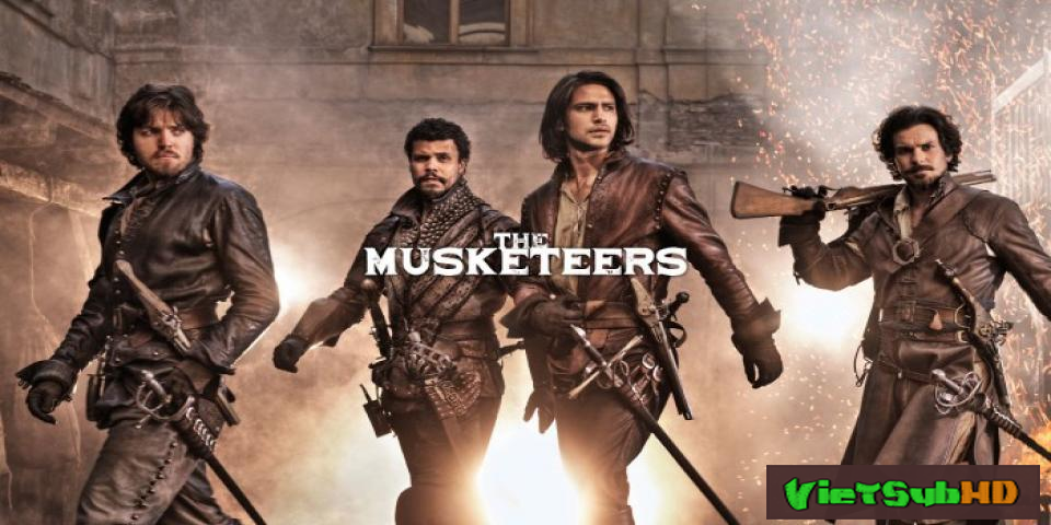 Phim Ngự Lâm Quân Phần 3 Tập 6 VietSub HD | The Musketeers Season 3 2016