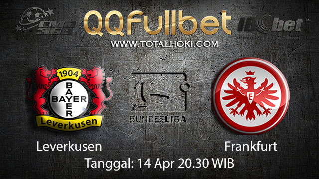 BOLA88 - PREDIKSI TARUHAN BOLA LEVERKUSEN VS FRANKFURT 14 APRIL 2018 ( GERMAN BUNDESLIGA )