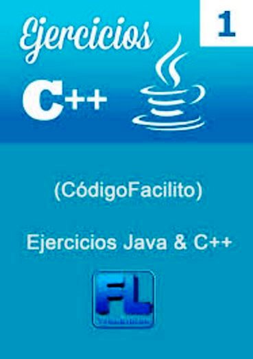 CódigoFacilito: Ejercicios Java y C++ – 2014 | FreeLibros