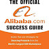 Get Result The Official Alibaba.com Success Guide: Insider Tips and Strategies for Sourcing Products from the World's Largest B2B Marketplace Ebook by Schepp, Brad, Schepp, Debra (Hardcover)