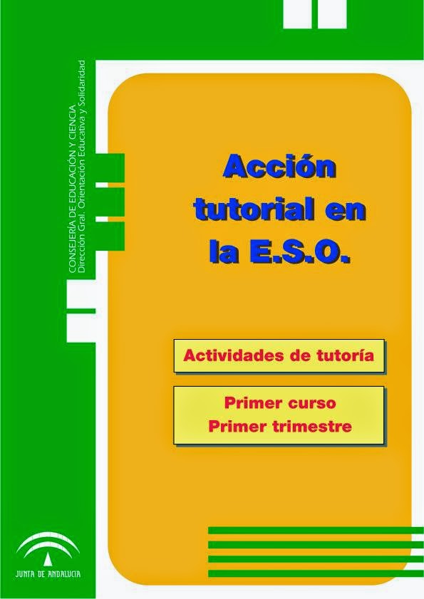 http://orientacionandujar.files.wordpress.com/2010/08/cuaderno-de-tutorias-para-1-eso.pdf