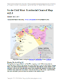 Detailed map of fighting and territorial control in Syria's Civil War (Free Syrian Army and Nusra Front rebels, Kurdish groups, ISIS/ISIL/Islamic State and others), updated to July 3, 2014.