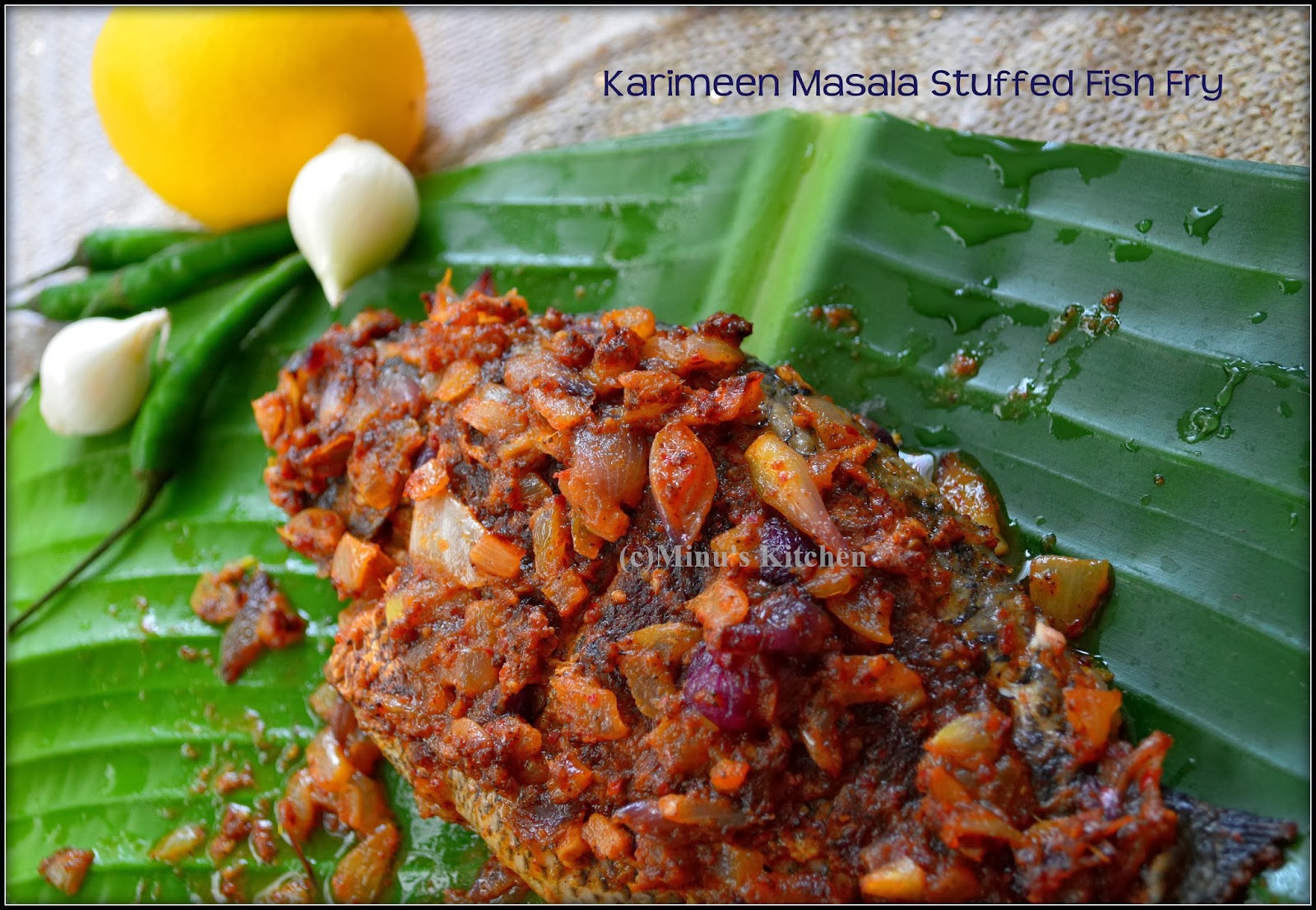 Karimeen Masala Stuffed Fish Fry Minu's Kitchen