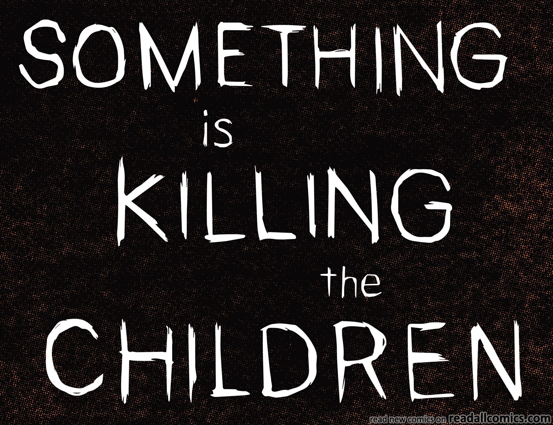 Something is Killing the Children chapter 21 page 6