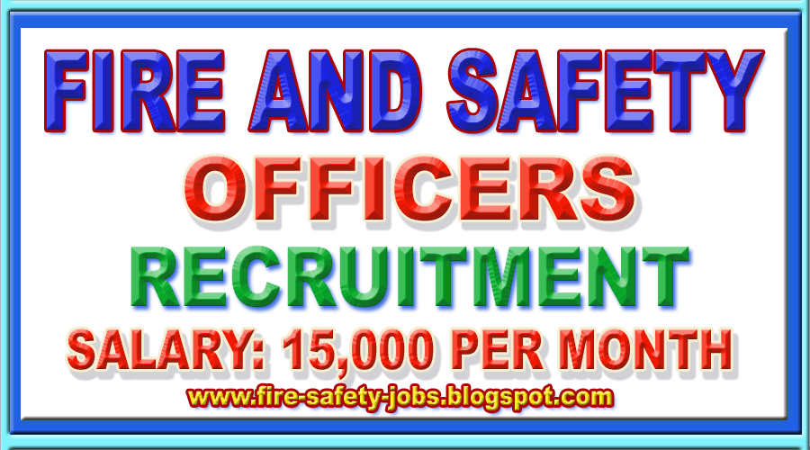 FIRE AND SAFETY JOBS